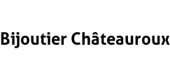 Bijoutier Châteauroux